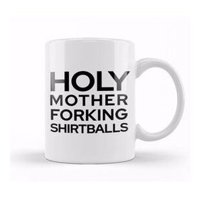 Humuts Holy Mother Forking Balls The Good Place Kupa Bardak