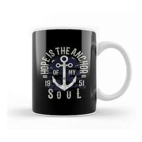 Humuts Hope Is The Anchor Of My Soul Kupa Bardak