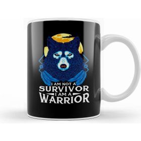 Humuts I Am Not A Survivor I Am A Warrior Fierce Wolf Kupa Bardak