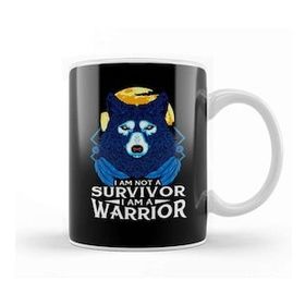 Humuts I Am Not A Survivor I Am A Warrior Fierce Wolf Kupa Bardak