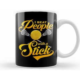 Humuts I Beat People With A Stick Funny Lacrosse Player Kupa Bardak