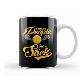 Humuts I Beat People With A Stick Funny Lacrosse Player Kupa Bardak