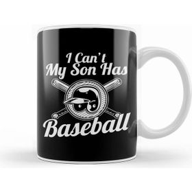 Humuts I Can T My Son Has Baseball For Baseball Parents Kupa Bardak