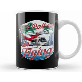 Humuts I D Rather Be Flying Helicopter Pilot Aviation Kupa