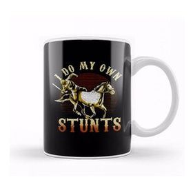 Humuts I Do My Own Stunts Horse Riding Competition Skills Kupa Bardak