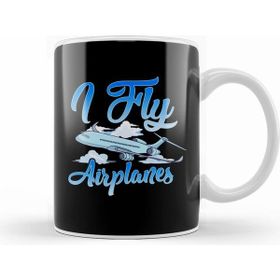 Humuts I Fly Airplanes Pilot Plane Piloting License Kupa Bardak