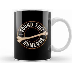 Humuts I Found This Humerus Bone Cute Archaeology Pun Kupa