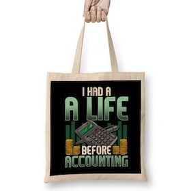 Humuts I Had a Life Before Accounting Cute Cpa Accountant Bez Çanta
