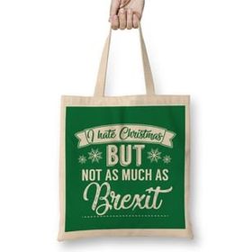 Humuts I Hate Christmas But Not As Much As Brexit Bez Çanta