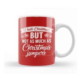 Humuts I Hate Christmas But Not As Much As Christmas Jumpers Kupa Bardak