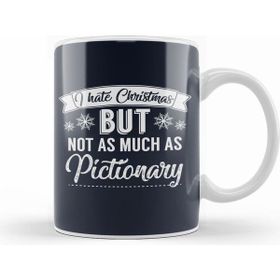 Humuts I Hate Christmas But Not As Much As Pictionary Kupa Bardak