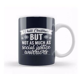 Humuts I Hate Christmas But Not As Much As Social Justice Warriors Kupa Bardak