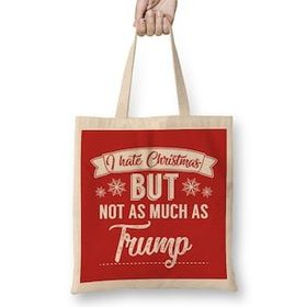 Humuts I Hate Christmas But Not As Much As Trump Bez Çanta