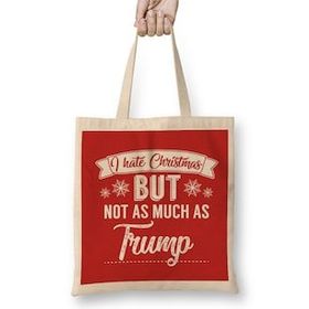 Humuts I Hate Christmas But Not As Much As Trump Bez Çanta