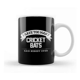 Humuts I Have Too Many Cricket Bats Said Nobody Ever Kupa Bardak