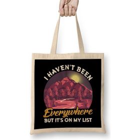 Humuts I Haven t Been Everywhere But It s On My List Pun Uzun Saplı Bez Çanta