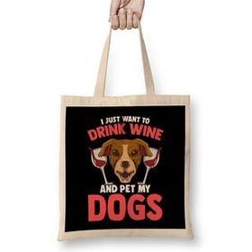 Humuts I Just Want To Drink Wine And Pet My Dogs Wino Bez Uzun Saplı Açık Bej Rengi Çanta