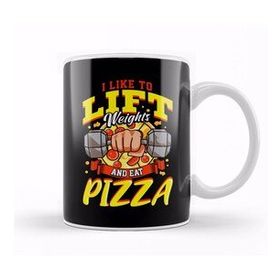 Humuts I Like To Lift Weights And Eat Pizza Bodybuilding Kupa Bardak