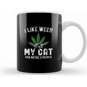 Humuts I Like Weed My Cat And Maybe 3 People Kedi Kupa Bardak
