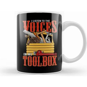 Humuts I Listen To The Voices In My Toolbox Handyman Joke Kupa Bardak