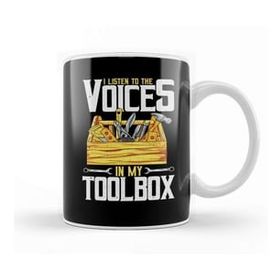 Humuts I Listen To The Voices In My Toolbox Handyman Joke Kupa Bardak