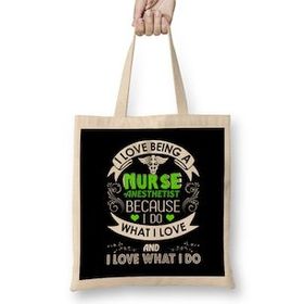Humuts I Love Being A Nurse Anesthetist Crna Bez Bayan Günlük Çanta