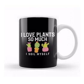 Humuts I Love Plants So Much I Soil Myself Gardening Pun Kupa Bardak