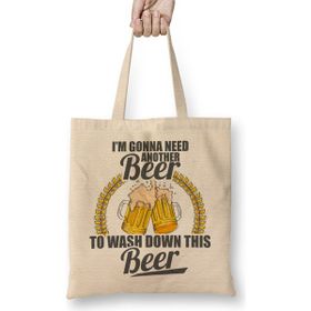 Humuts I M Gonna Need Another Beer To Wash Down This Beer Bez Uzun Saplı Açık Bej Rengi Çanta