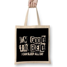 Humuts I M Good In Bed I Can Sleep All Day Funny Pun Bez Uzun Saplı Açık Bej Rengi Çanta