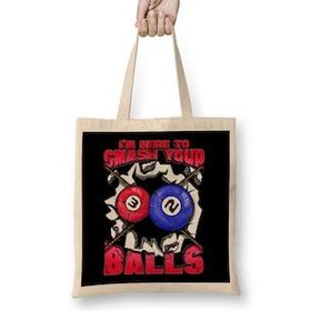 Humuts I M Here To Smash Your Balls Funny Billiards Pool Bez Uzun Saplı Açık Bej Rengi Çanta