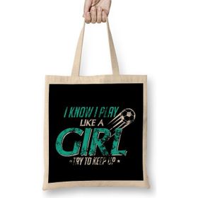 Humuts I Play Like a Girl Try To Keep Up Distressed Bez Kadın Günlük Çanta