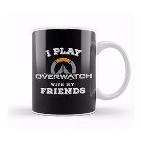 Humuts I Play Overwatch With My Friends Kupa Bardak