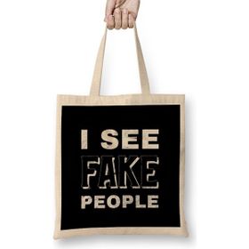 Humuts I See Fake People Bez Kadın Günlük Çanta