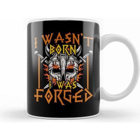 Humuts I Wasn T Born I Was Forged Nordic Viking Warrior Beyaz Kupa