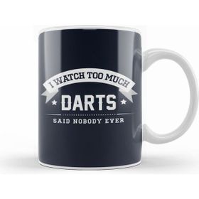 Humuts I Watch too Much Darts Said Nobody Ever Beyaz Kupa
