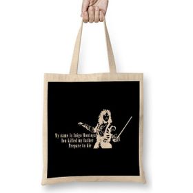 Humuts Inigo Montoya You Killed My Father Quote The Princess Bride Bez Çanta
