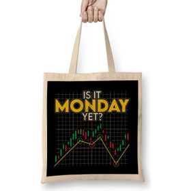Humuts Is It Monday Yet Funny Stock Market Daytrader Açık Bej Uzun Saplı Bez Çanta