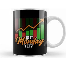 Humuts Is It Monday Yet Funny Stock Market Investing Kupa Bardak