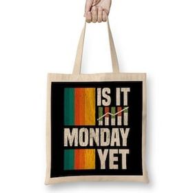 Humuts Is It Monday Yet Funny Stock Market Trading Açık Bej Uzun Saplı Bez Çanta