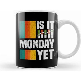 Humuts Is It Monday Yet Funny Stock Market Trading Kupa Bardak