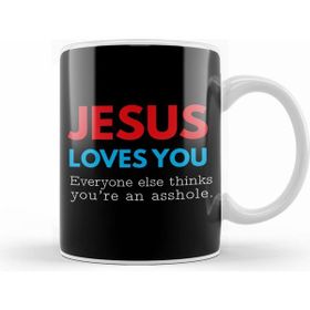 Humuts Jesus Loves You But You are An Asshole Beyaz Kupa