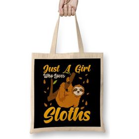 Humuts Just A Girl Who Loves Sloths Cute & Funny Sloth Bez Kadın Günlük Çanta