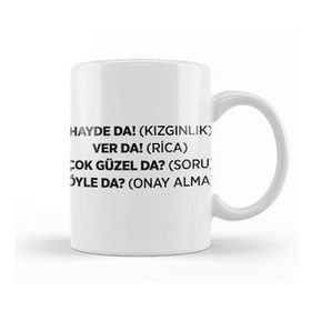 Humuts Karadeniz Sözleri da Sadece Bir Bağlaç Beyaz Kupa