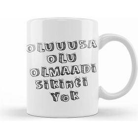 Humuts Karadeniz Sözleri Oluuusa Olu Olmaaadi Sıkıntı Yok Beyaz Kupa