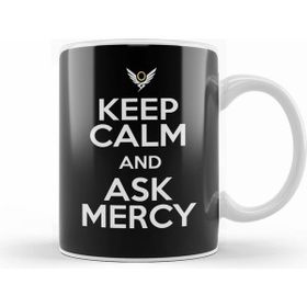 Humuts Keep Calm And Ask Mercy Overwatch Kupa