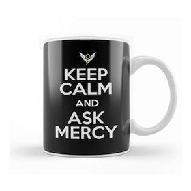 Humuts Keep Calm And Ask Mercy Overwatch Kupa