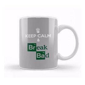 Humuts Keep Calm And Break Bad Kupa