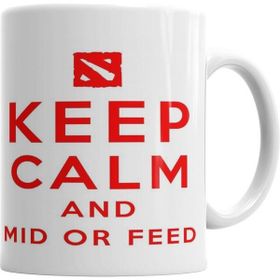 Humuts Keep Calm And Mid Or Feed Kupa