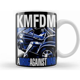 Humuts Kmfdm A Drug Against War Kupa Bardak