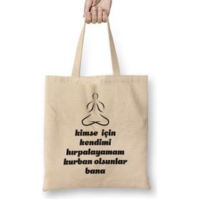 Humuts Komik Söz Kurban Olsunlar Bana Bez Çanta